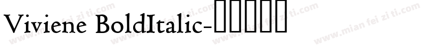 Viviene BoldItalic字体转换
